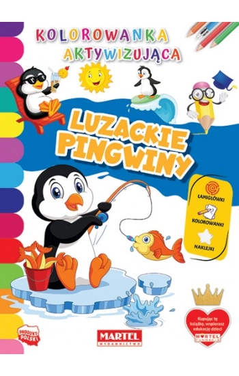 Luzackie pingwiny. Kolorowanka aktywizująca - Włodarczyk Hubert