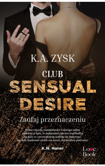 Club Sensual Desire Zaufaj przeznaczeniu - zbiorowa praca