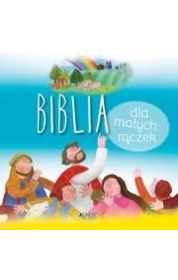 Biblia dla małych rączek - James Bethan, Krisztina Kallai Nagy