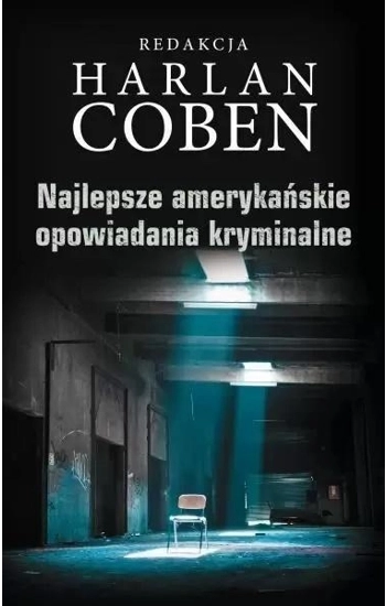 Najlepsze amerykańskie opowiadania kryminalne - Harlan Coben