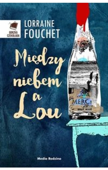 Między niebem a Lou - Fouchet Lorraine