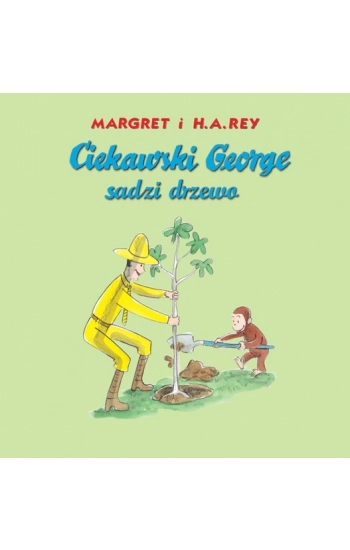 Ciekawski George sadzi drzewo - i Margret