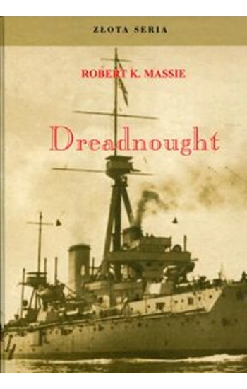 Dreadnought Tom 1 - Robert Massie