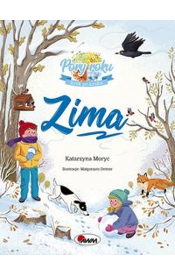 Zima Pory roku krok po kroku - Katarzyna Moryc