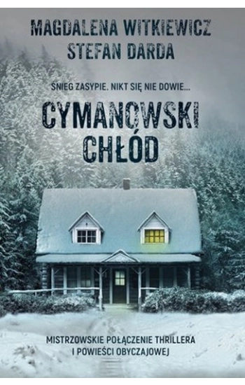 Cymanowski chłód - Magdalena Witkiewicz