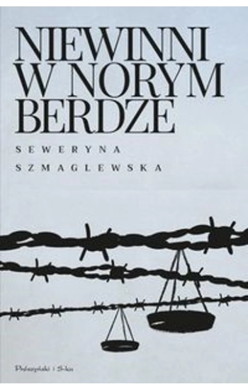 Niewinni w Norymberdze - Seweryna Szmaglewska