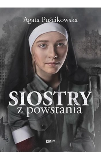 Siostry z powstania - Agata Puścikowska