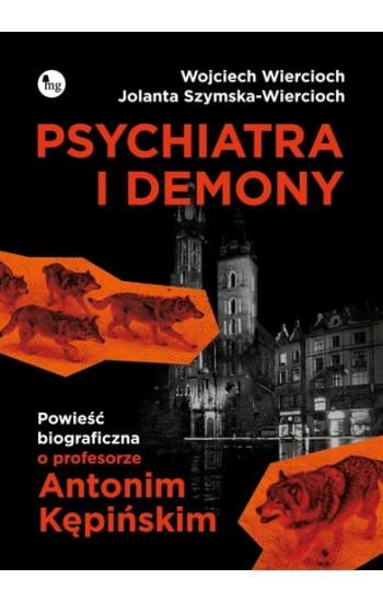 Psychiatra i demony - Wojciech Wiercioch, Jolanta Szymska-Wiercioch