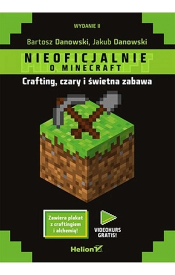 Minecraft Crafting czary i świetna zabawa - Bartosz Danowski, Jakub Danowski
