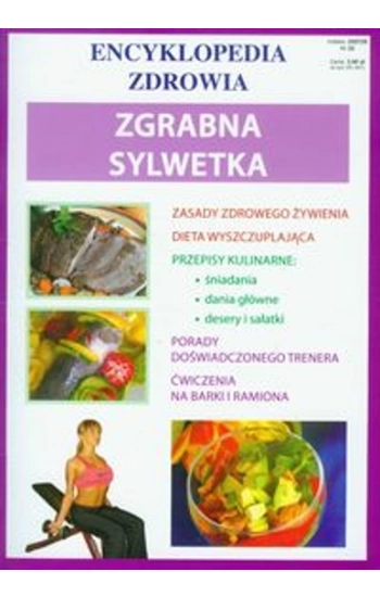 Zgrabna sylwetka Encyklopedia zdrowia - praca zbiorowa
