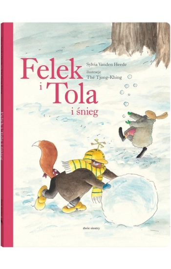 Felek i Tola i śnieg - Sylvia Vanden, Th Tjong-Khing
