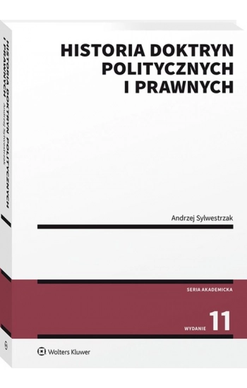 Historia doktryn politycznych i prawnych w.11 - Andrzej Sylwestrzak