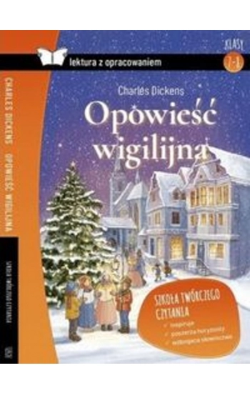Opowieść wigilijna lektura z opracowaniem - Charles Dickens