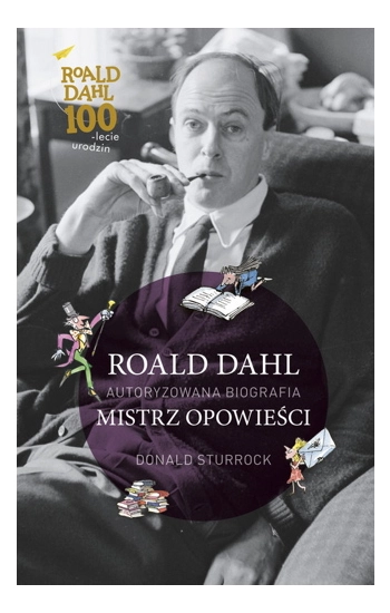 Roald Dahl Mistrz opowieści - Donald Sturrock