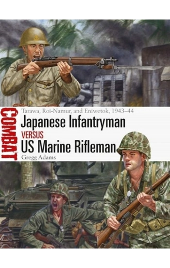 Japanese Infantryman vs US Marine Rifleman - Gregg Adams