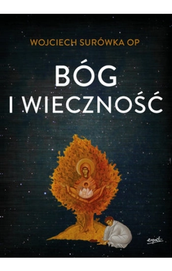 Bóg i wieczność - Wojciech Surówka