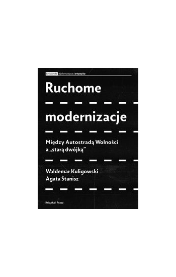 Ruchome modernizacje - Waldemar Kuligowski
