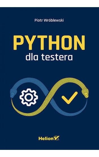 Python dla testera - Piotr Wróblewski