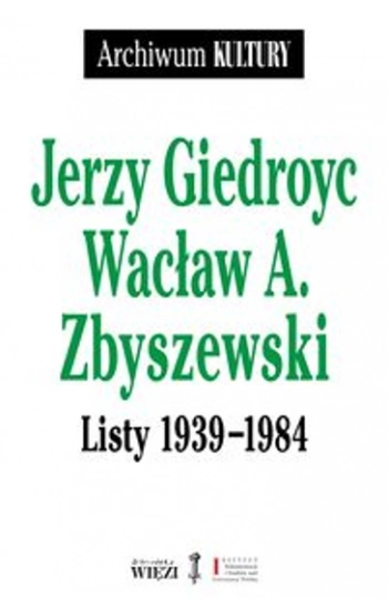 Listy 1939 - 1984 - Jerzy Giedroyc