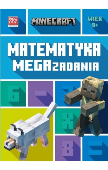 Minecraft Matematyka Megazadania 9+ - Dan Lipscombe, Leisa Bovey