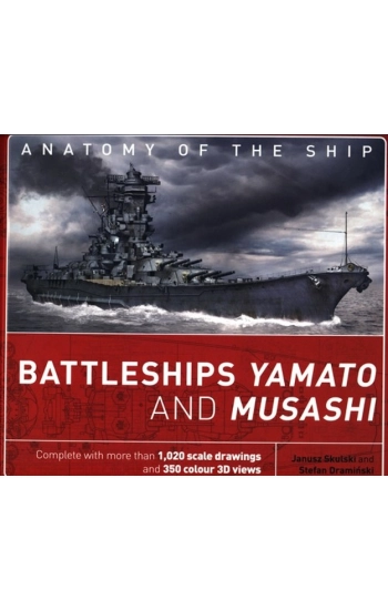 Battleships Yamato and Musashi - Skulski Janusz