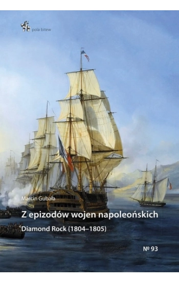 Z epizodów wojen napoleońskich / Inforteditions - Marcin Gubała