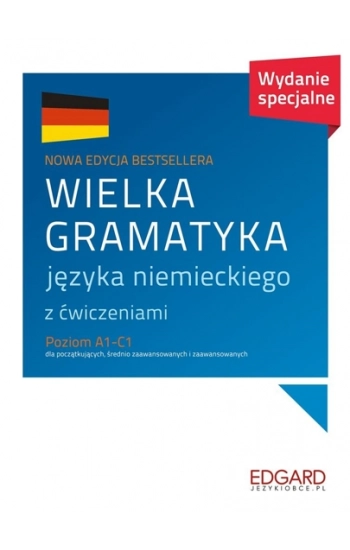 Wielka gramatyka języka niemieckiego. Wydanie specjalne - Jarosław Grzywacz, Eliza Chabroz