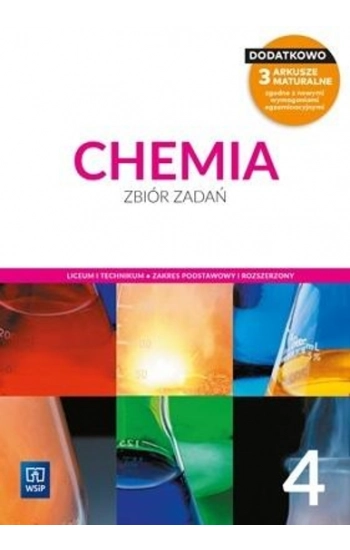 Nowe chemia podręcznik 4 liceum i technikum zakres podstawowy i rozszerzony - Opracowanie zbiorowe