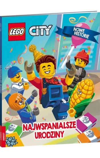 Lego city Najwspanialsze urodziny LWR-6001 - Opracowanie zbiorowe