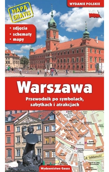 Przewodnik Warszawa. Przewodnik po symbolach, zabytkach i atrakcjach wyd. 3 - Adam Dylewski