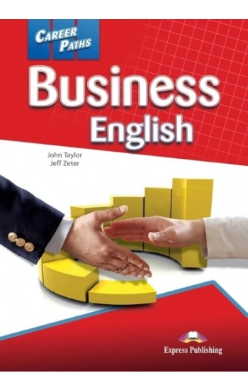 Career Paths Business English Student's Book + DigiBook - Taylor John