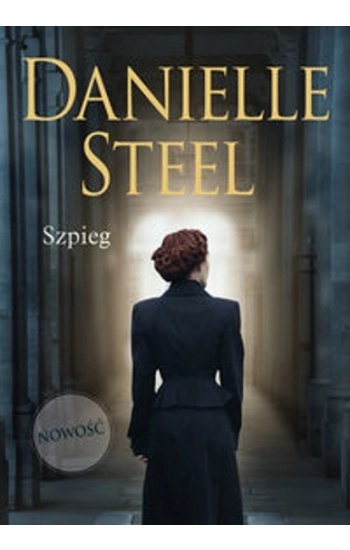 Szpieg - Danielle Steel