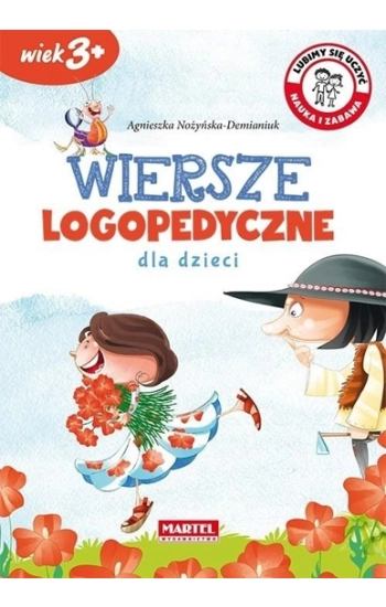 Wiersze logopedyczne dla dzieci - Agnieszka Nożyńska-Demianiuk