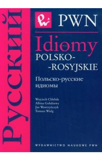 Idiomy polsko-rosyjskie - Chlebda Wojciech