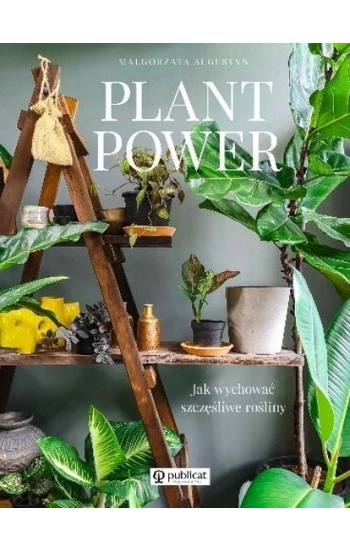 Plant Power - Małgorzata Augustyn