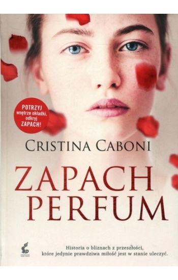 Zapach perfum - Cristina Caboni