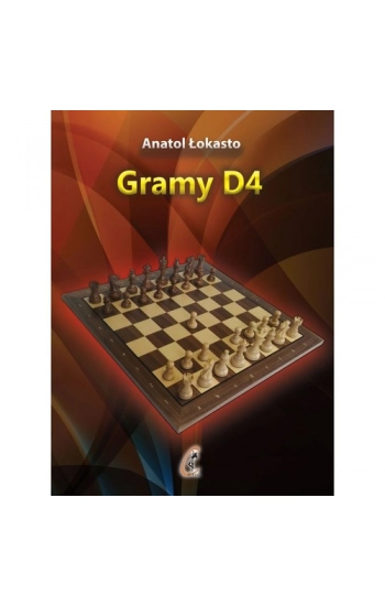 Gramy D4 - Anatol Łokasto
