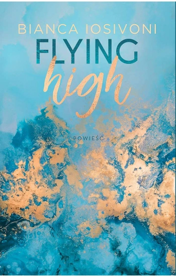 Flying high - Bianca Iosivoni