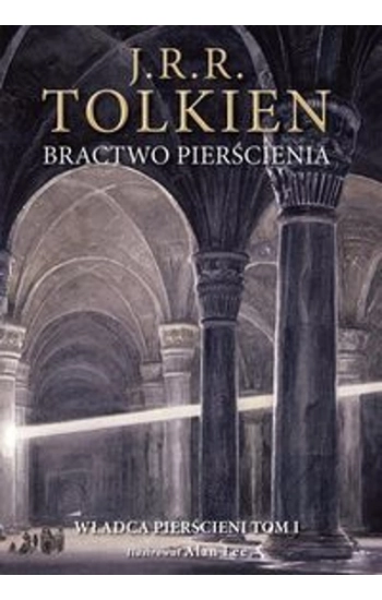 Bractwo pierścienia - J.R.R. Tolkien