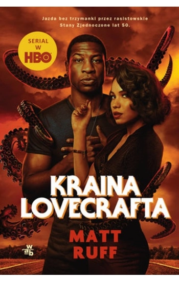 Kraina Lovecrafta - Matt Ruff