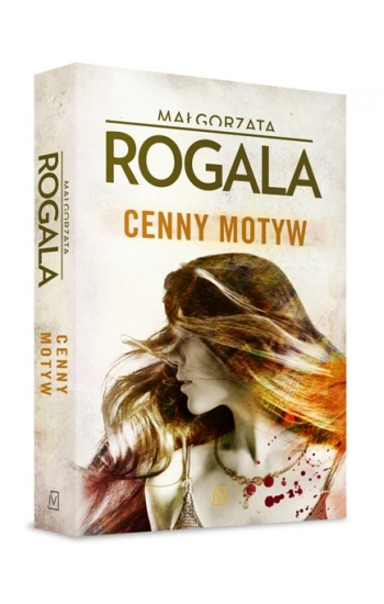 Cenny motyw - Małgorzata Rogala