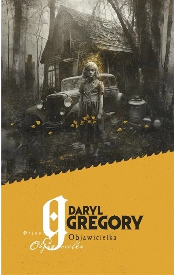 Objawicielka - Gregory Daryl