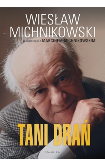 Tani drań - Michnikowski Marcin