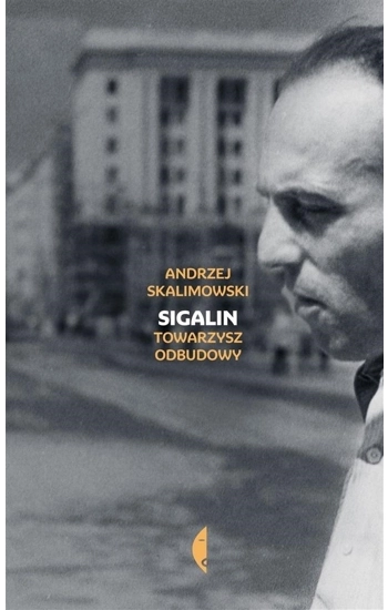 Sigalin - Skalimowski Andrzej