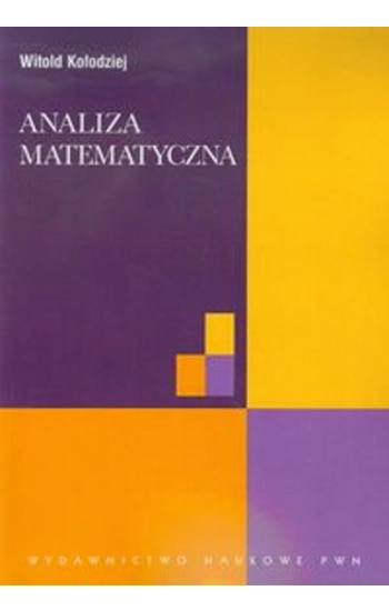 Analiza matematyczna - Witold Kołodziej