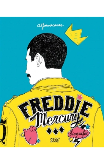 Freddie Mercury Biografia - Alfonso Casas