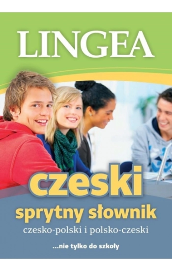 Czesko-polski polsko-czeski sprytny słownik - Opracowanie Zbiorowe
