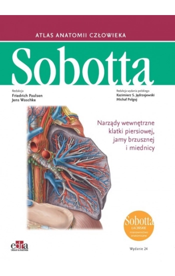 Atlas anatomii człowieka Sobotta Łacińskie mianownictwo. Tom 2 - Paulsen F.