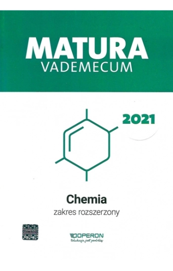 Chemia Matura 2021 Vademecum Zakres rozszerzony - Dagmara Jacewicz, Magdalena Zdrowowicz, Krzysztof Żamojć