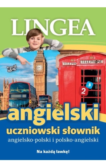 Angielski Słownik uczniowski - Opracowanie Zbiorowe